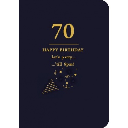 70th Birthday Card - Let’s Party