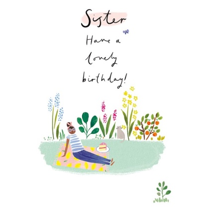 Sister Birthday Card - Have a Lovely Birthday