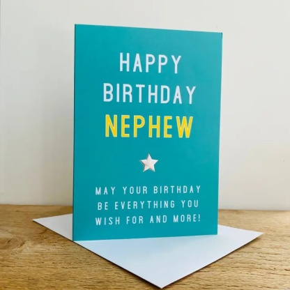 Nephew Birthday Card - Everything You Wish For