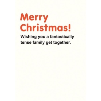 Christmas Card - Tense Family Get Together